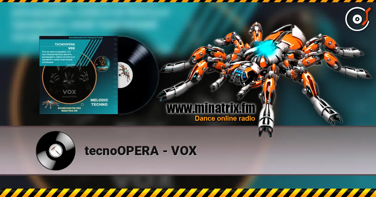 tecnoOPERA - VOX escuchar online en alta calidad | Minatrix.FM