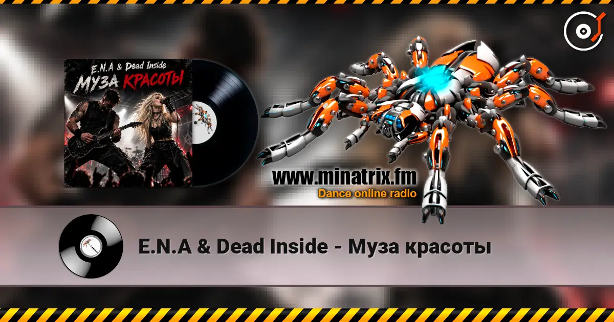 E.N.A & Dead Inside - Муза красоты escuchar online en alta calidad | Minatrix.FM