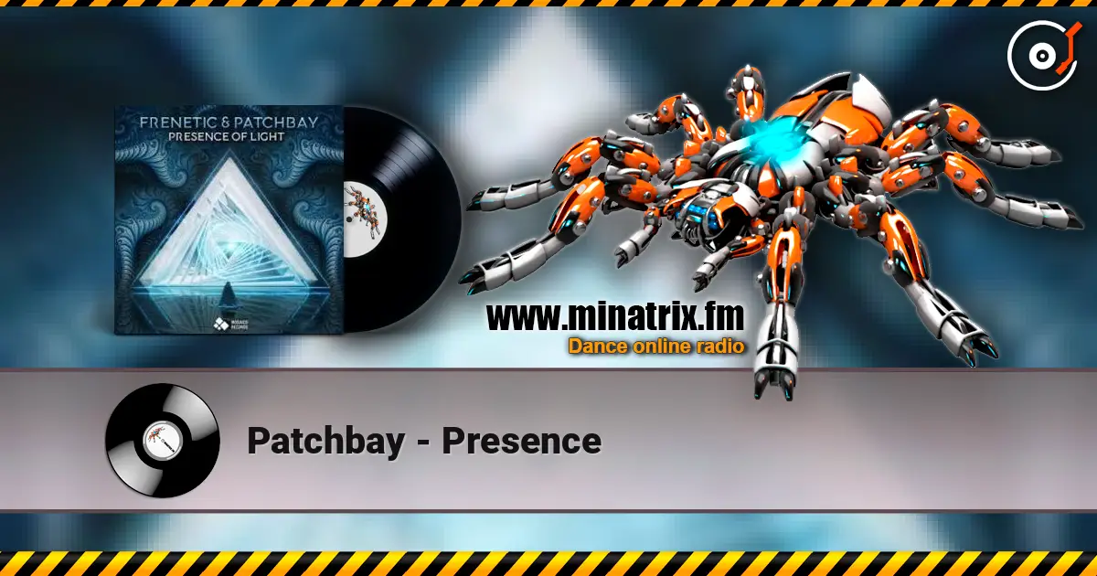 Patchbay - Presence escuchar online en alta calidad | Minatrix.FM