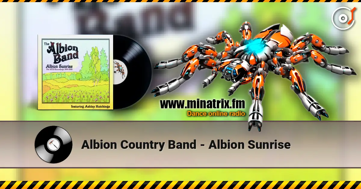 Albion Country Band - Albion Sunrise escuchar online en alta calidad | Minatrix.FM
