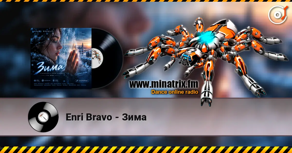 Enri Bravo - Зима escuchar online en alta calidad | Minatrix.FM