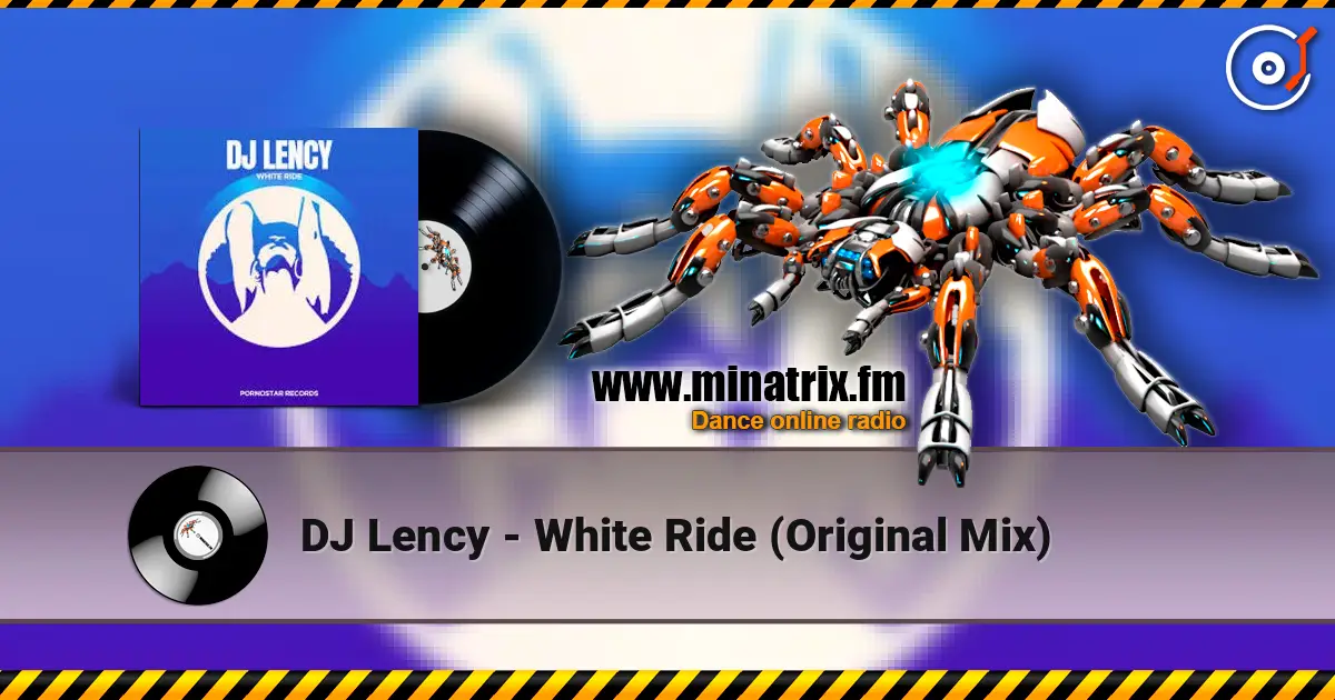 DJ Lency - White Ride (Original Mix) escuchar online en alta calidad | Minatrix.FM
