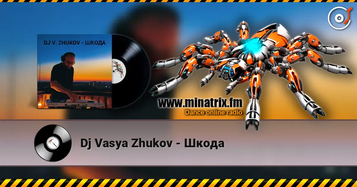 Dj Vasya Zhukov - Шкода escuchar online en alta calidad | Minatrix.FM