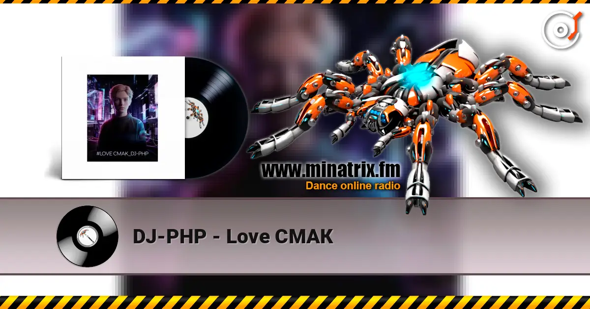 DJ-PHP - Love СМАК escuchar online en alta calidad | Minatrix.FM