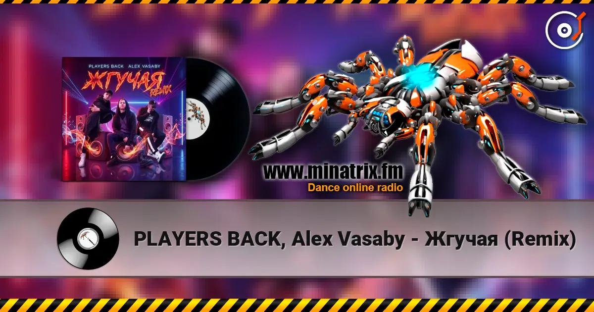 PLAYERS BACK, Alex Vasaby - Жгучая (Remix) escuchar online en alta calidad | Minatrix.FM
