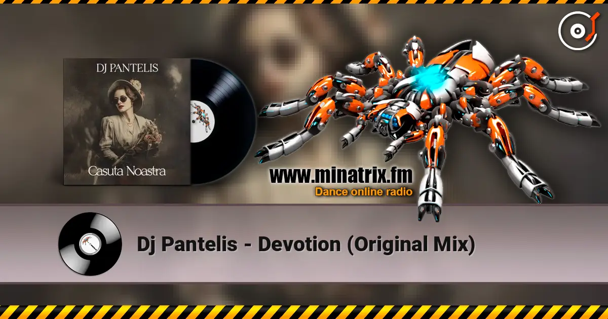 Dj Pantelis - Devotion (Original Mix) escuchar online en alta calidad | Minatrix.FM