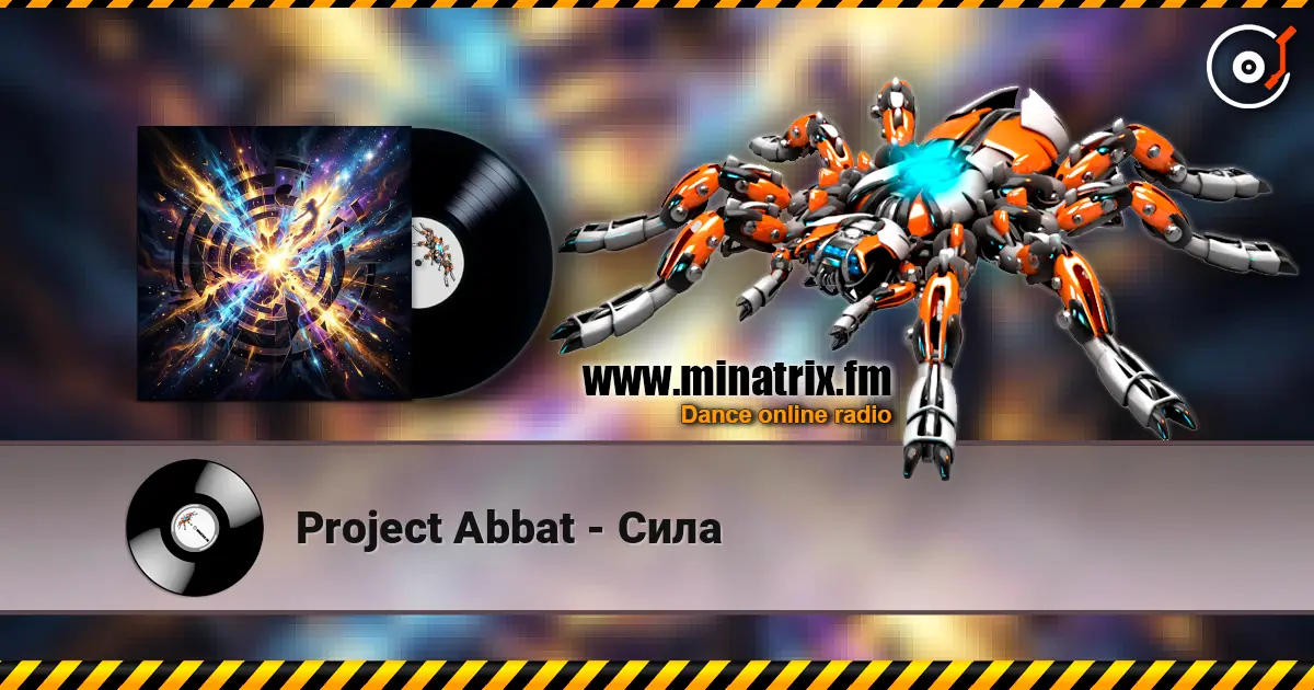 Project Abbat - Сила escuchar online en alta calidad | Minatrix.FM