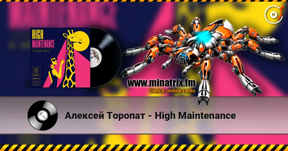 Алексей Торопат - High Maintenance escuchar online en alta calidad | Minatrix.FM