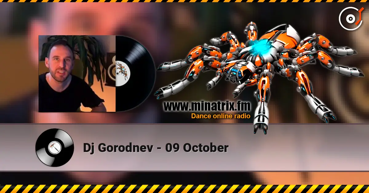 Dj Gorodnev - 09 October escuchar online en alta calidad | Minatrix.FM