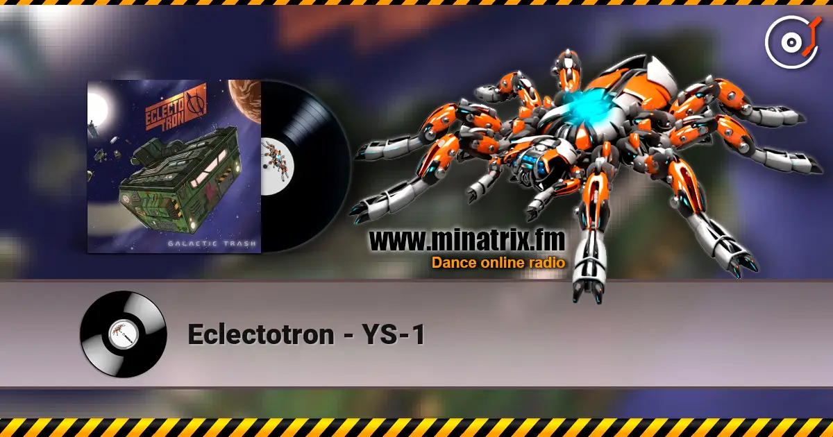 Eclectotron - YS-1 escuchar online en alta calidad | Minatrix.FM