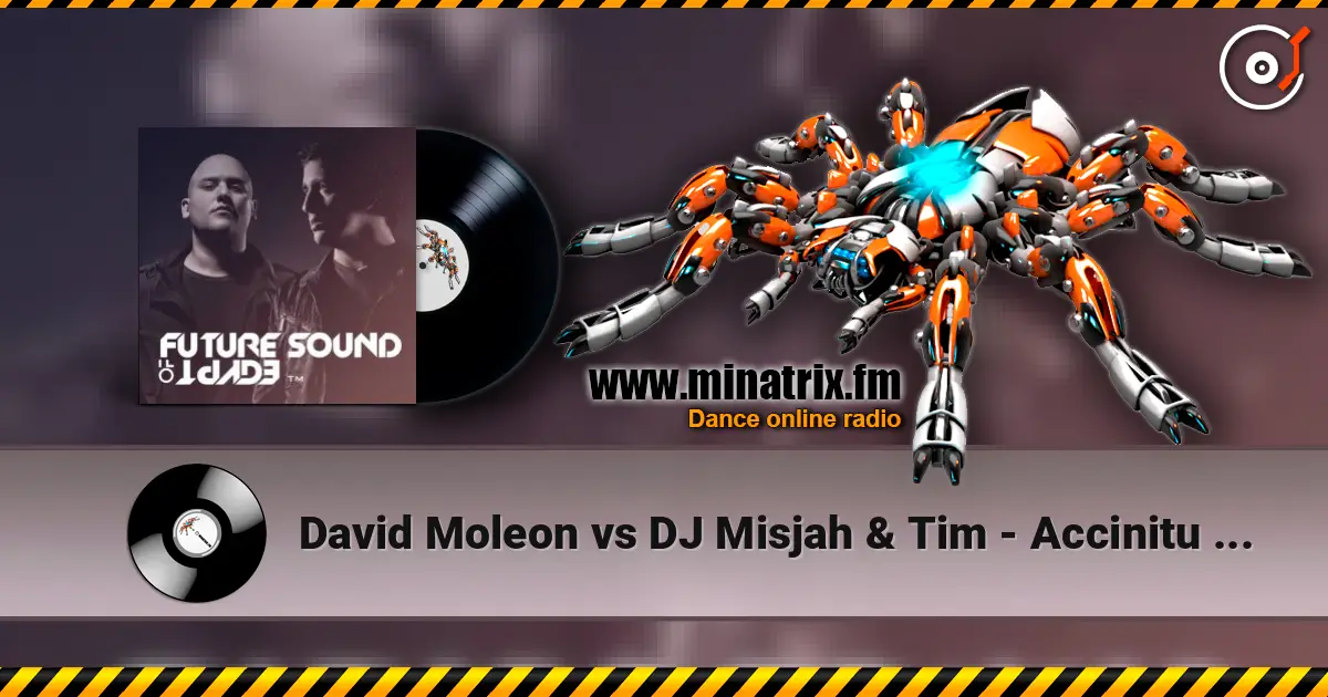 David Moleon vs DJ Misjah & Tim - Accinitu (Bryan Kearney's Main Room Edit) escuchar online en alta calidad | Minatrix.FM