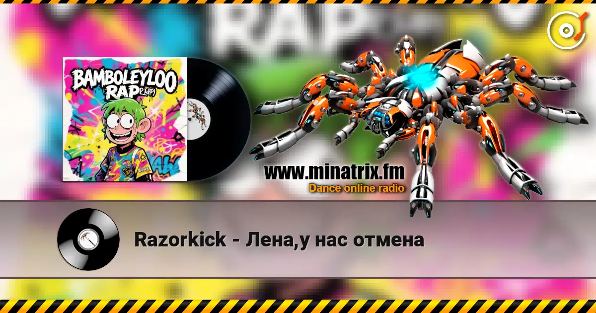 Razorkick - Лена,у нас отмена escuchar online en alta calidad | Minatrix.FM