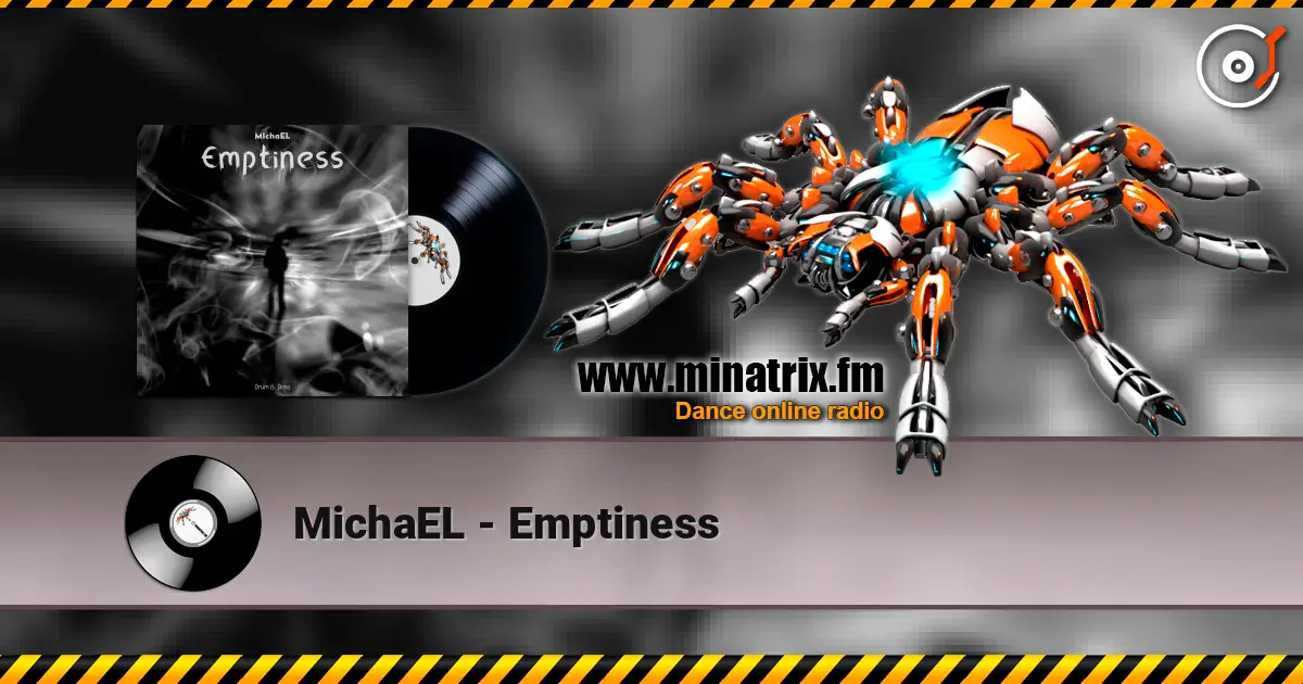 MichaEL - Emptiness escuchar online en alta calidad | Minatrix.FM