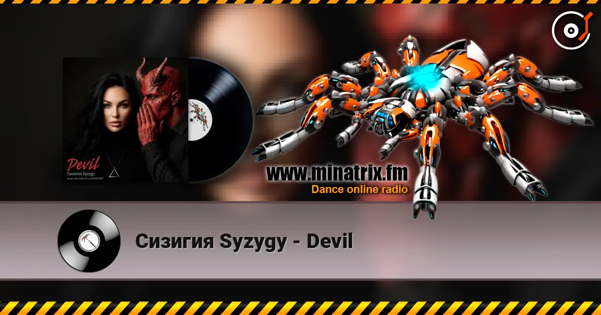 Сизигия Syzygy - Devil escuchar online en alta calidad | Minatrix.FM