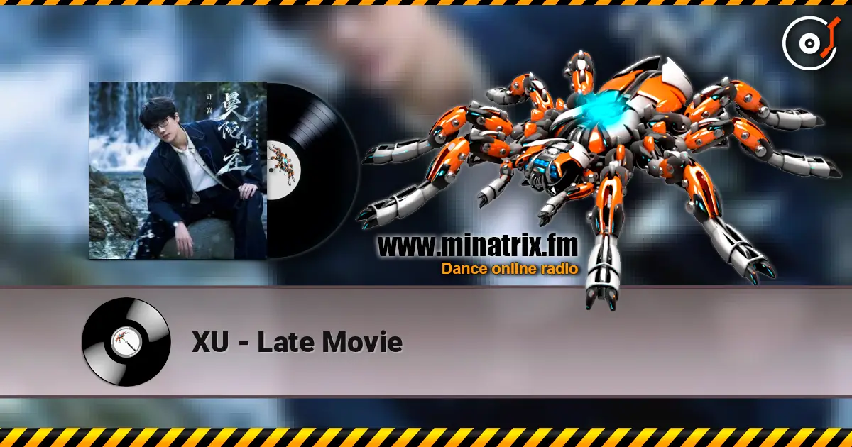 XU - Late Movie escuchar online en alta calidad | Minatrix.FM