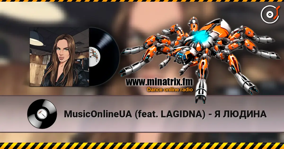 MusicOnlineUA (feat. LAGIDNA) - Я ЛЮДИНА escuchar online en alta calidad | Minatrix.FM