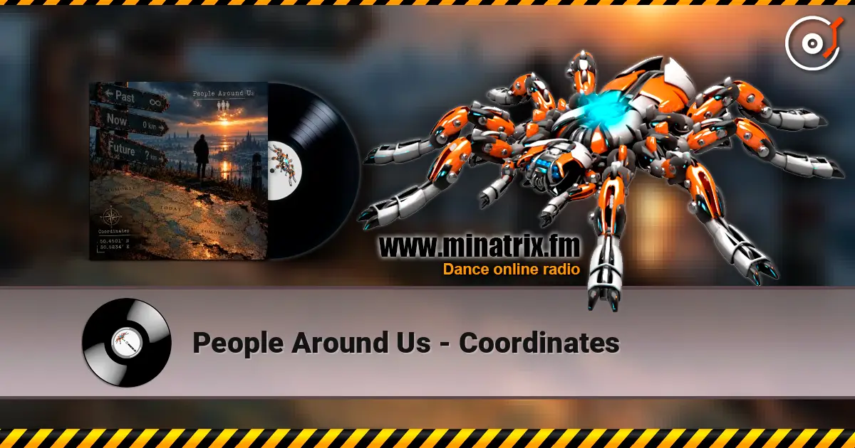 People Around Us - Coordinates escuchar online en alta calidad | Minatrix.FM