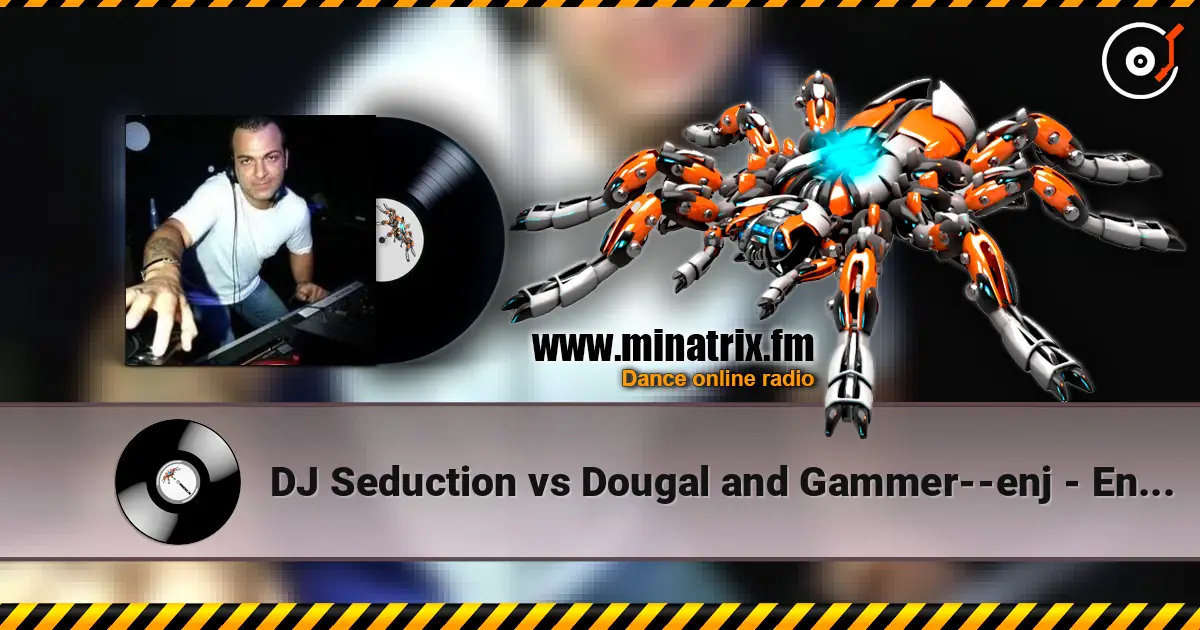 DJ Seduction vs Dougal and Gammer--enj - Enjoy The Silence (Original Mix) escuchar online en alta calidad | Minatrix.FM
