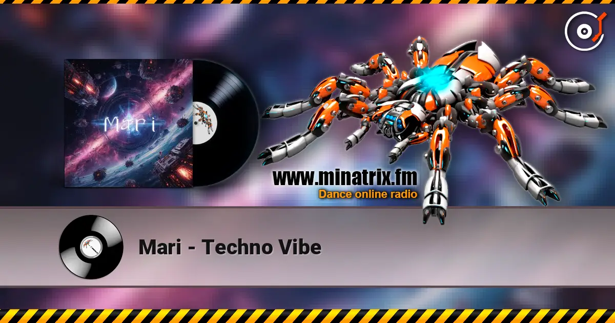 Mari - Techno Vibe escuchar online en alta calidad | Minatrix.FM