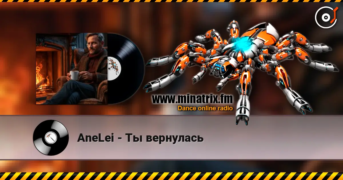 AneLei - Ты вернулась escuchar online en alta calidad | Minatrix.FM