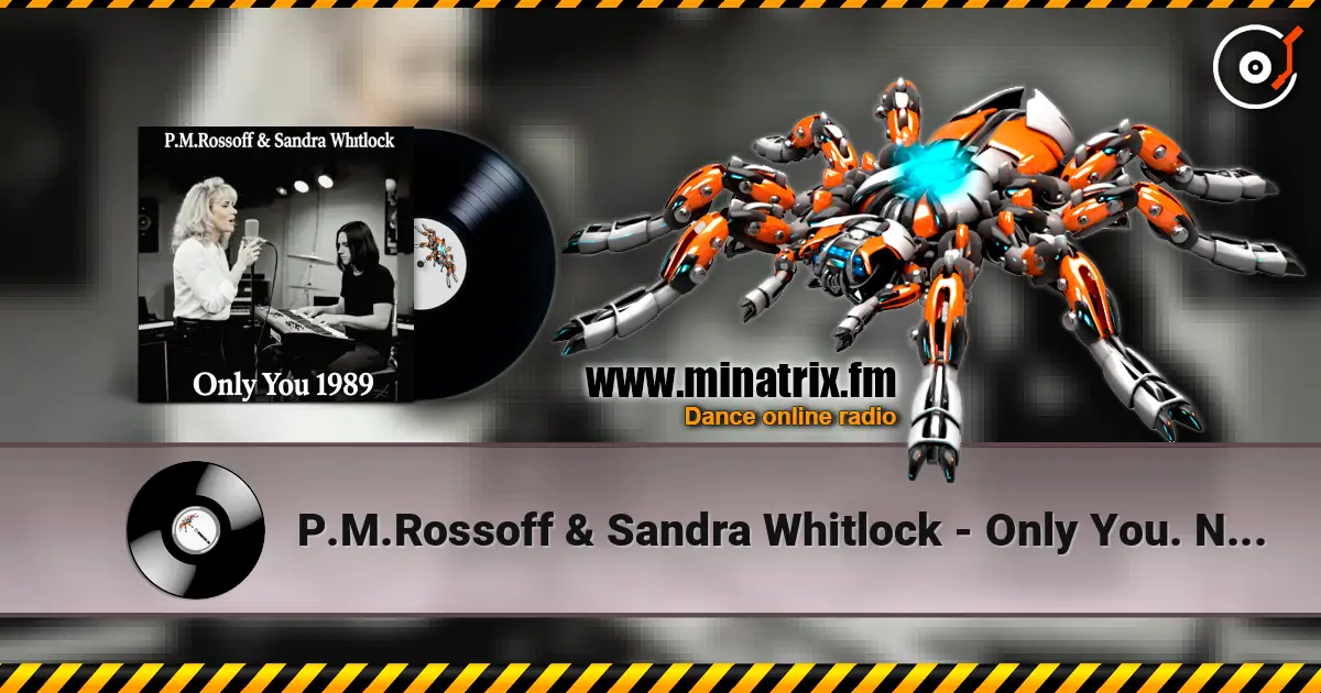 P.M.Rossoff & Sandra Whitlock - Only You. Nottingham studio demo 1989. Remastered 2026 escuchar online en alta calidad | Minatrix.FM
