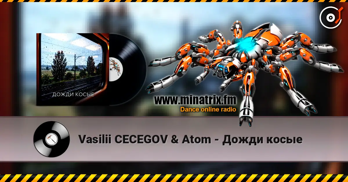 Vasilii CECEGOV & Atom - Дожди косые escuchar online en alta calidad | Minatrix.FM