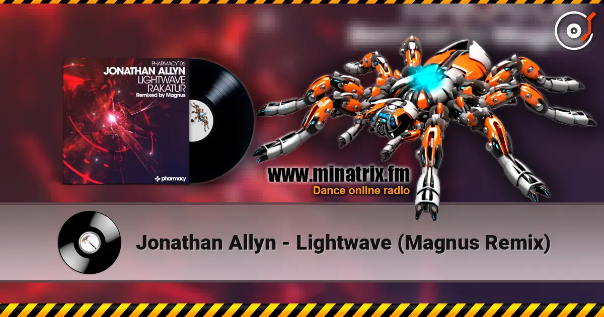 Jonathan Allyn - Lightwave (Magnus Remix) escuchar online en alta calidad | Minatrix.FM