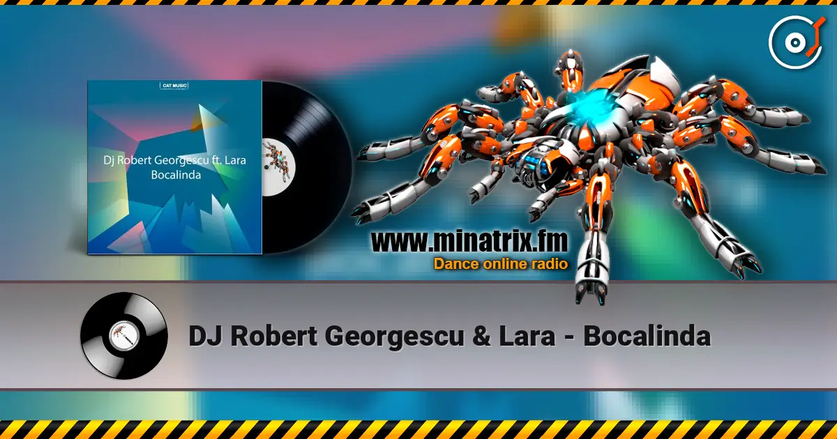 DJ Robert Georgescu & Lara - Bocalinda escuchar online en alta calidad | Minatrix.FM