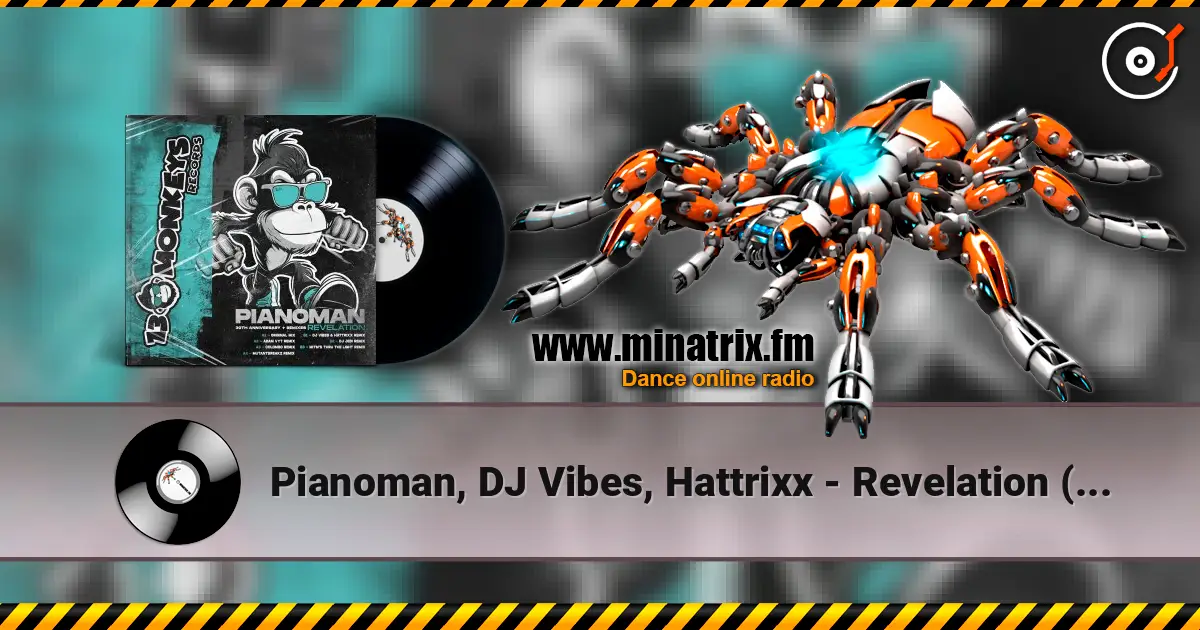Pianoman, DJ Vibes, Hattrixx - Revelation (DJ Vibes & Hattrixx Remix) escuchar online en alta calidad | Minatrix.FM
