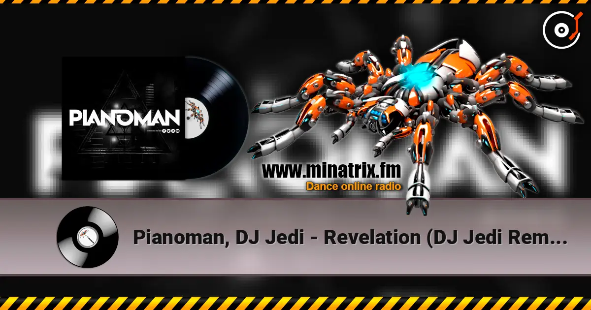 Pianoman, DJ Jedi - Revelation (DJ Jedi Remix) escuchar online en alta calidad | Minatrix.FM