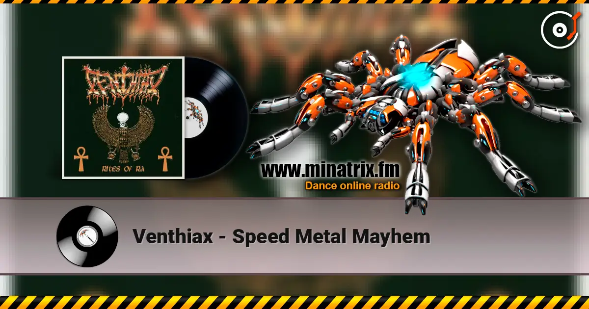 Venthiax - Speed Metal Mayhem escuchar online en alta calidad | Minatrix.FM