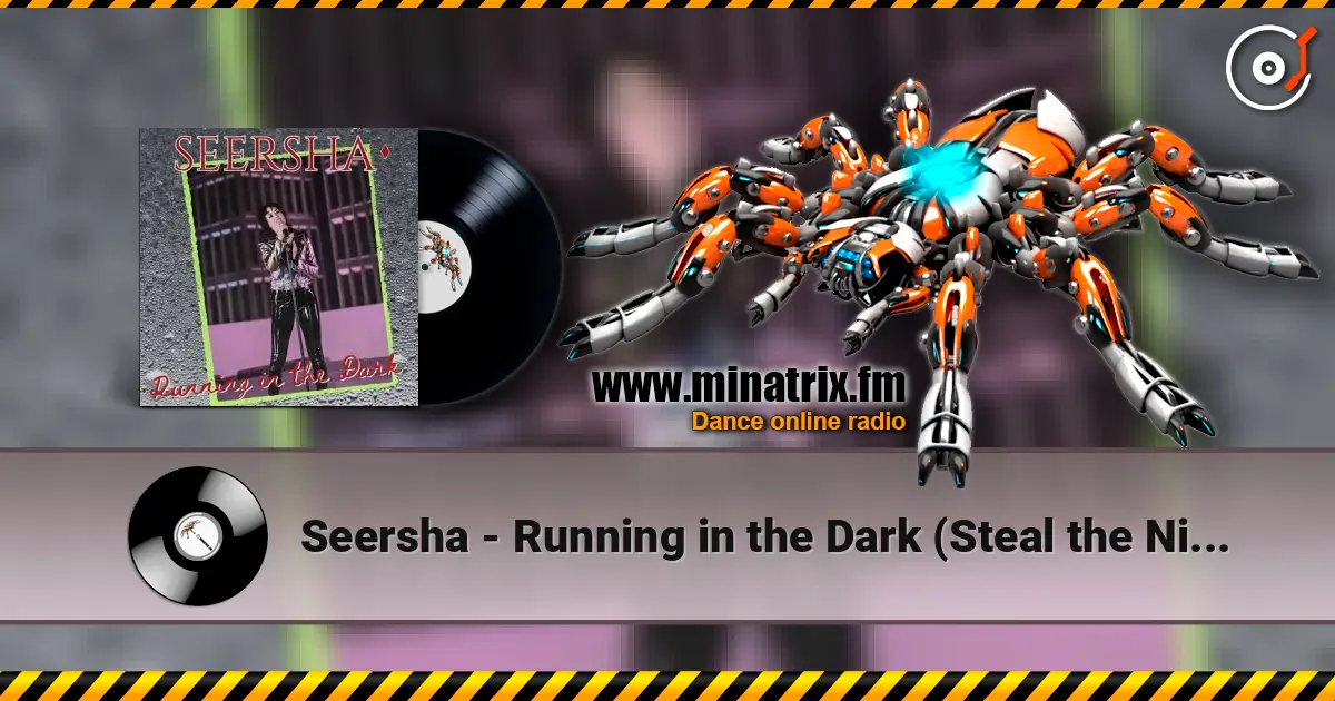 Seersha - Running in the Dark (Steal the Night) escuchar online en alta calidad | Minatrix.FM