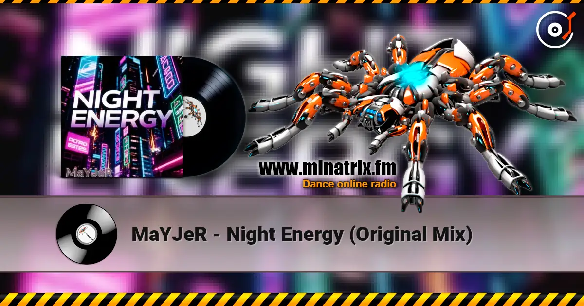 MaYJeR - Night Energy (Original Mix) escuchar online en alta calidad | Minatrix.FM
