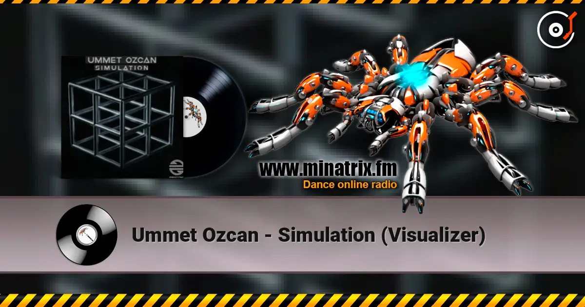 Ummet Ozcan - Simulation (Visualizer) escuchar online en alta calidad | Minatrix.FM