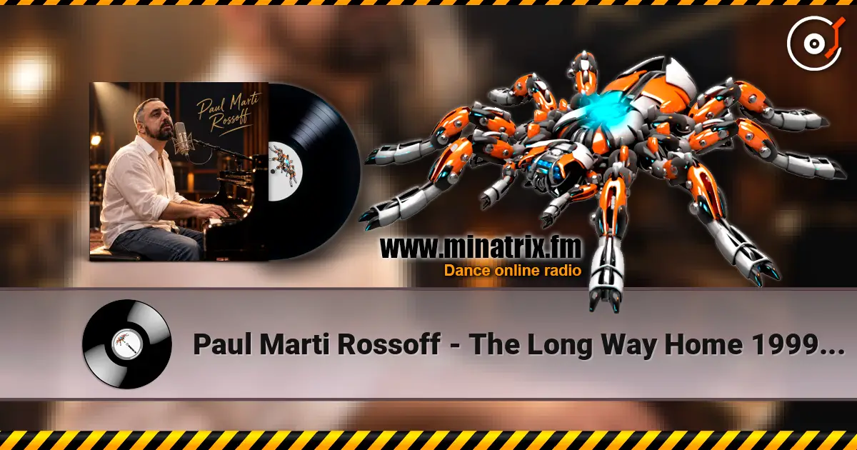 Paul Marti Rossoff - The Long Way Home 1999. Re-recorded with orchestra overdubbing 2019. escuchar online en alta calidad | Minatrix.FM