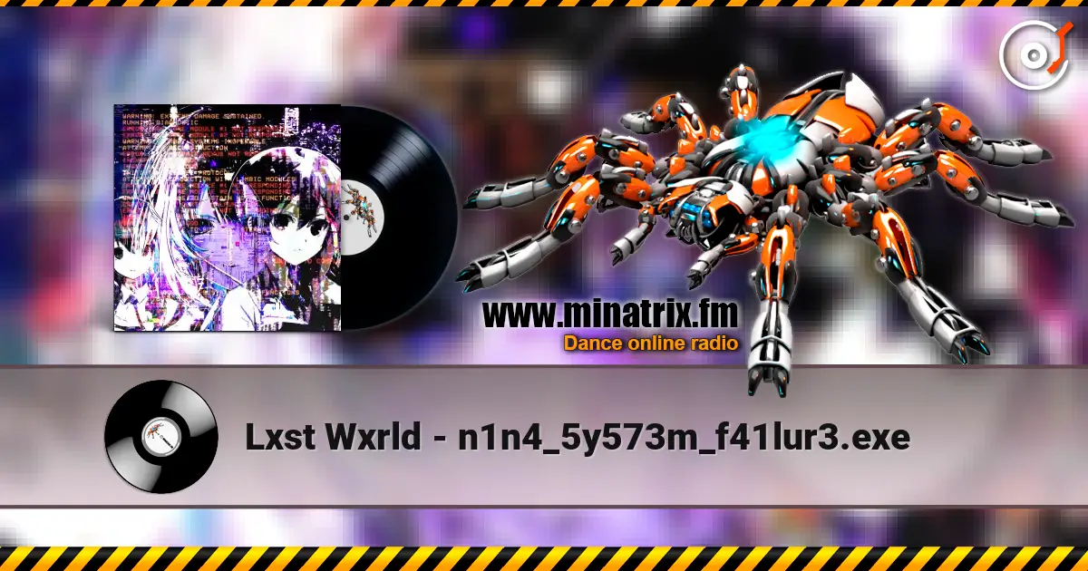 Lxst Wxrld - n1n4_5y573m_f41lur3.exe escuchar online en alta calidad | Minatrix.FM