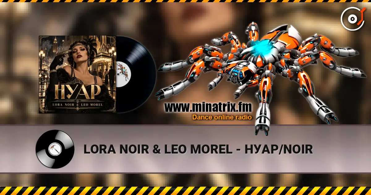 LORA NOIR & LEO MOREL - НУАР/NOIR слухати онлайн у високій якості | Minatrix.FM