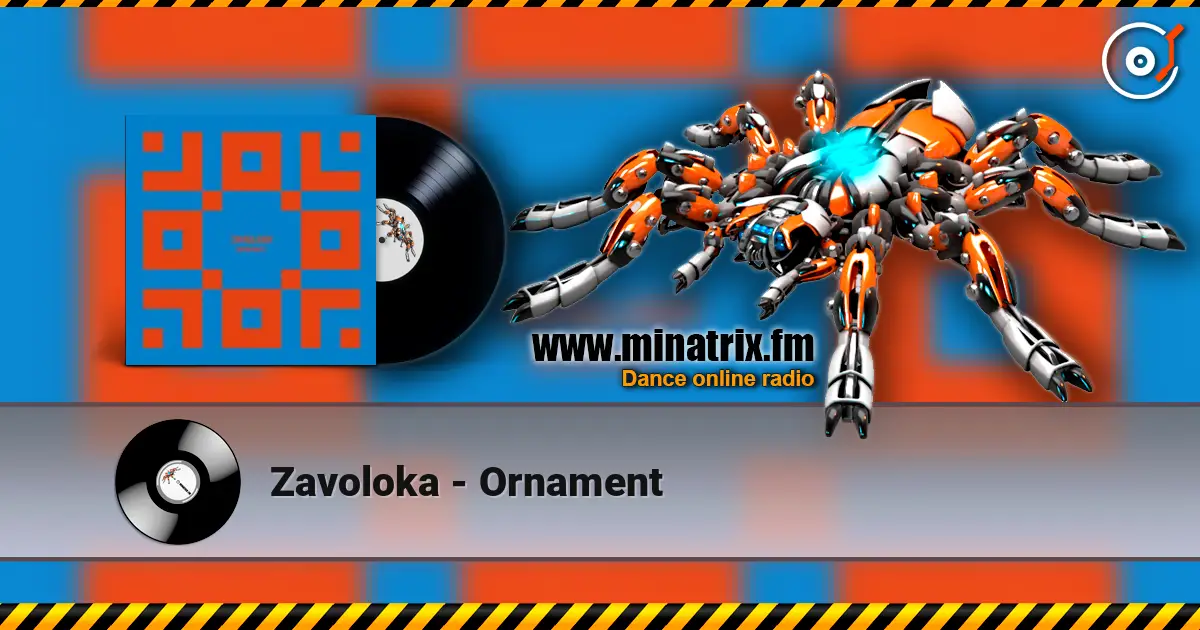 Zavoloka - Ornament escuchar online en alta calidad | Minatrix.FM