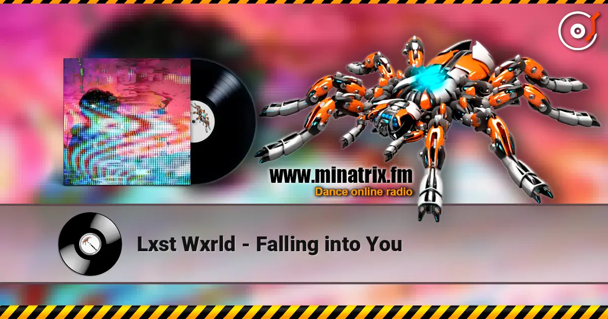 Lxst Wxrld - Falling into You escuchar online en alta calidad | Minatrix.FM