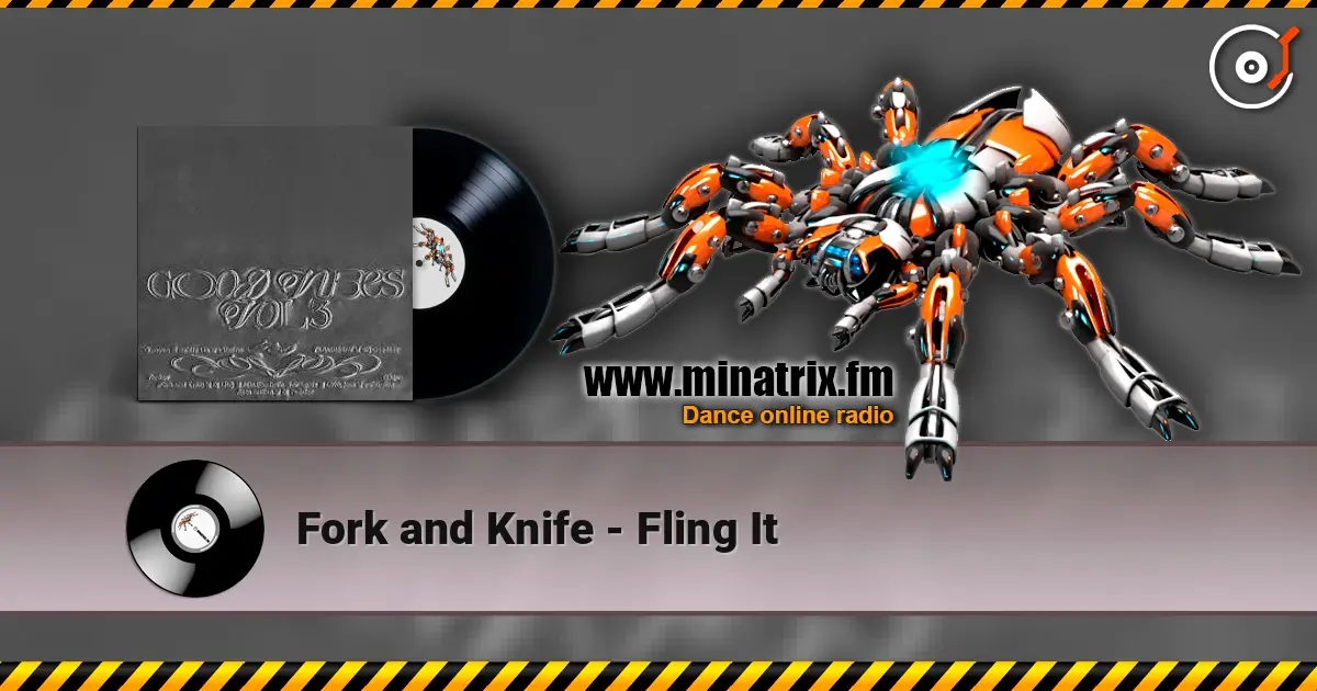 Fork and Knife - Fling It escuchar online en alta calidad | Minatrix.FM