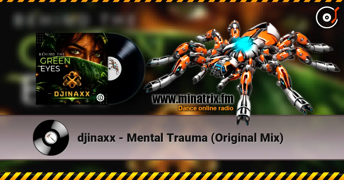 djinaxx - Mental Trauma (Original Mix) escuchar online en alta calidad | Minatrix.FM