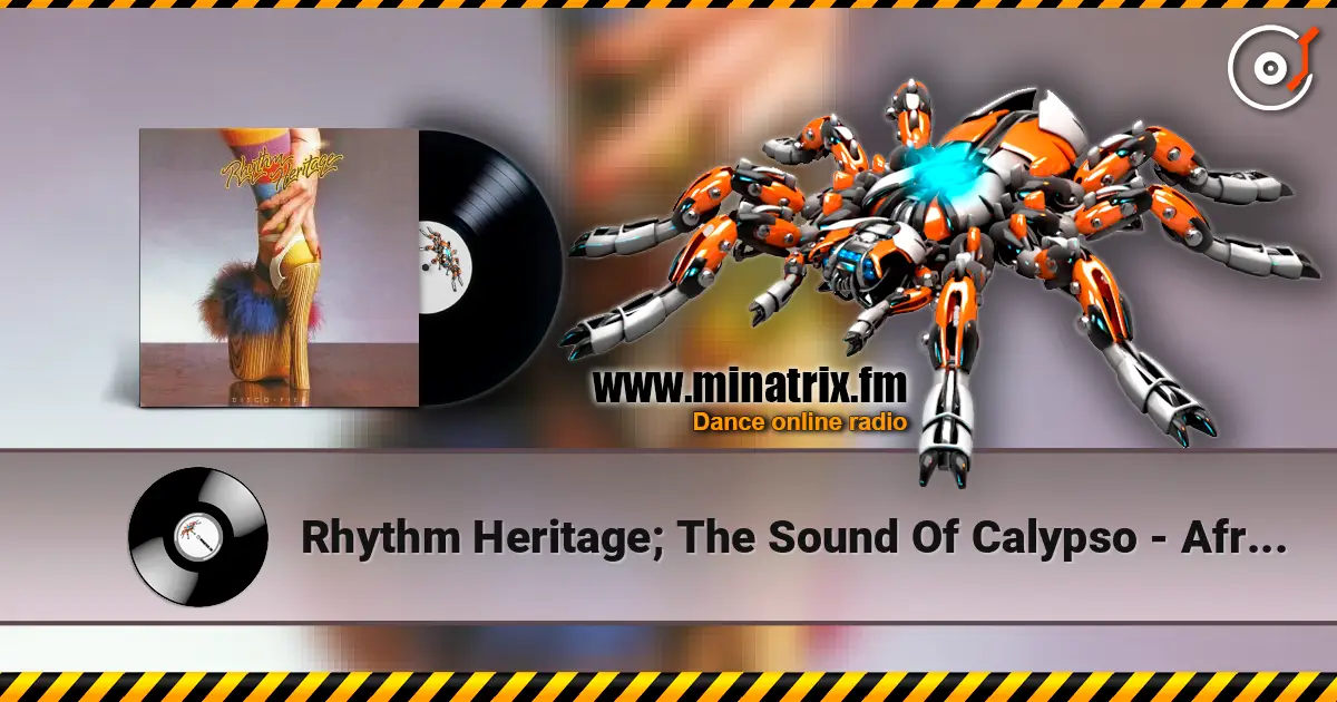 Rhythm Heritage; The Sound Of Calypso - Africanism (Faze 2) escuchar online en alta calidad | Minatrix.FM