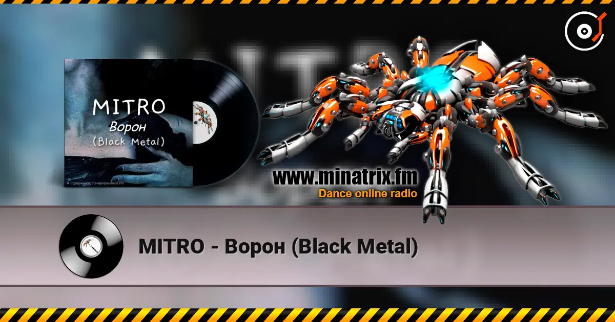 MITRO - Ворон (Black Metal) escuchar online en alta calidad | Minatrix.FM