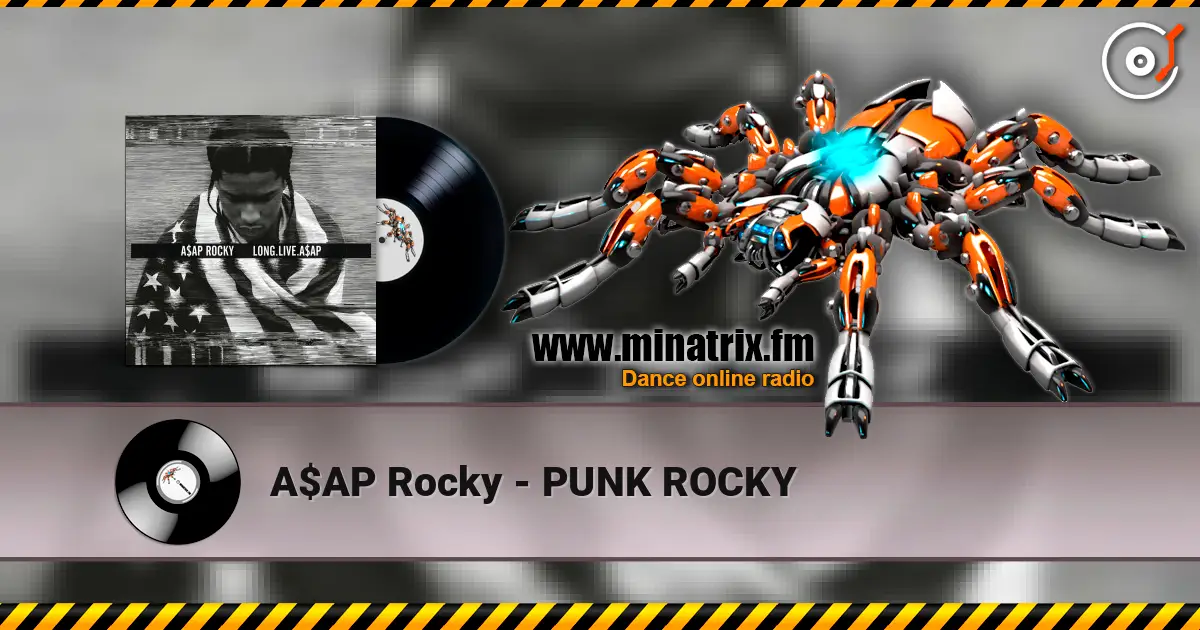 A$AP Rocky - PUNK ROCKY escuchar online en alta calidad | Minatrix.FM