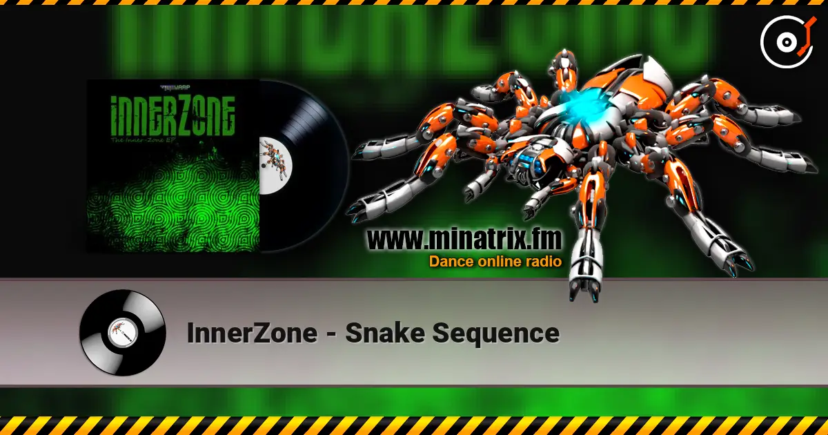 InnerZone - Snake Sequence escuchar online en alta calidad | Minatrix.FM