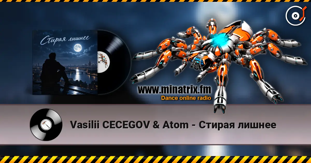 Vasilii CECEGOV & Atom - Стирая лишнее escuchar online en alta calidad | Minatrix.FM
