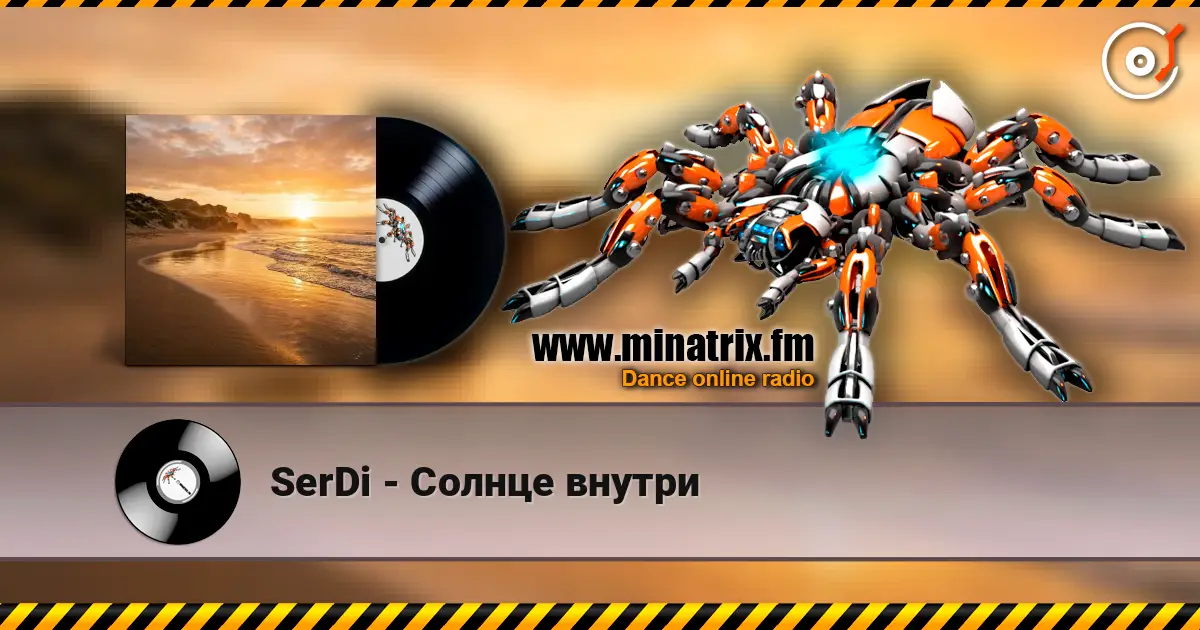 SerDi - Солнце внутри escuchar online en alta calidad | Minatrix.FM