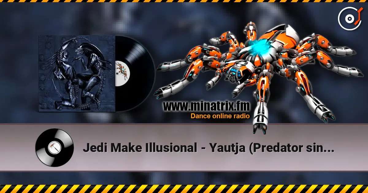Jedi Make Illusional - Yautja (Predator single) escuchar online en alta calidad | Minatrix.FM