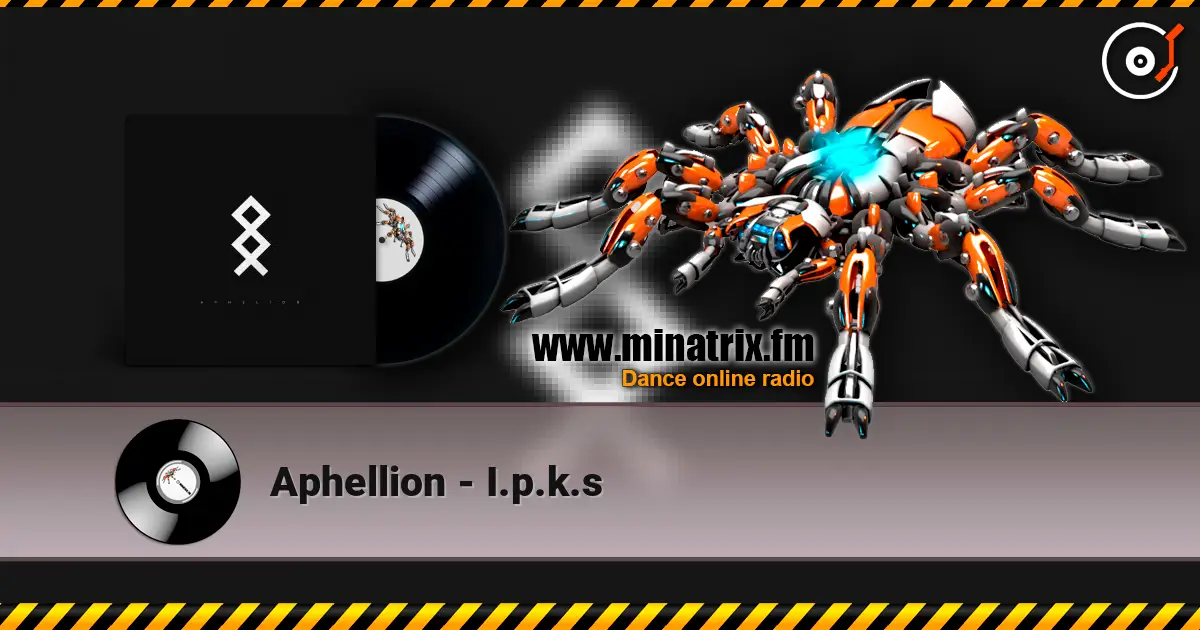 Aphellion - I.p.k.s escuchar online en alta calidad | Minatrix.FM