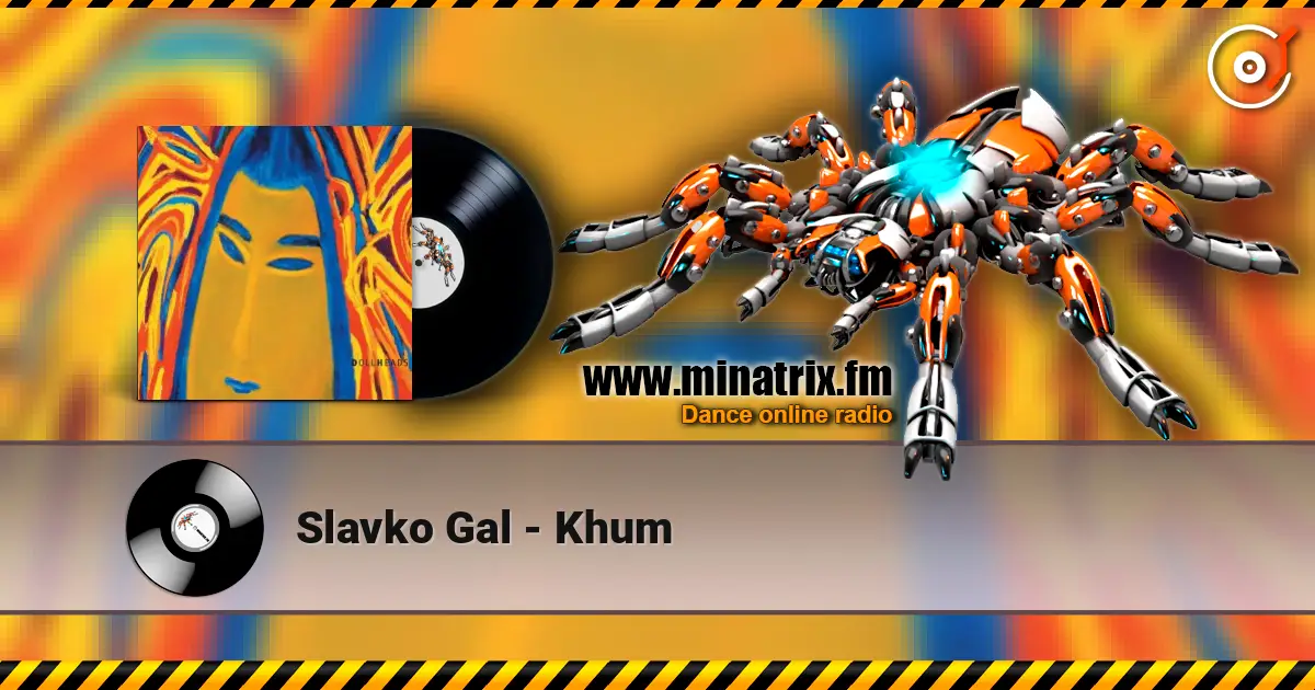 Slavko Gal - Khum escuchar online en alta calidad | Minatrix.FM
